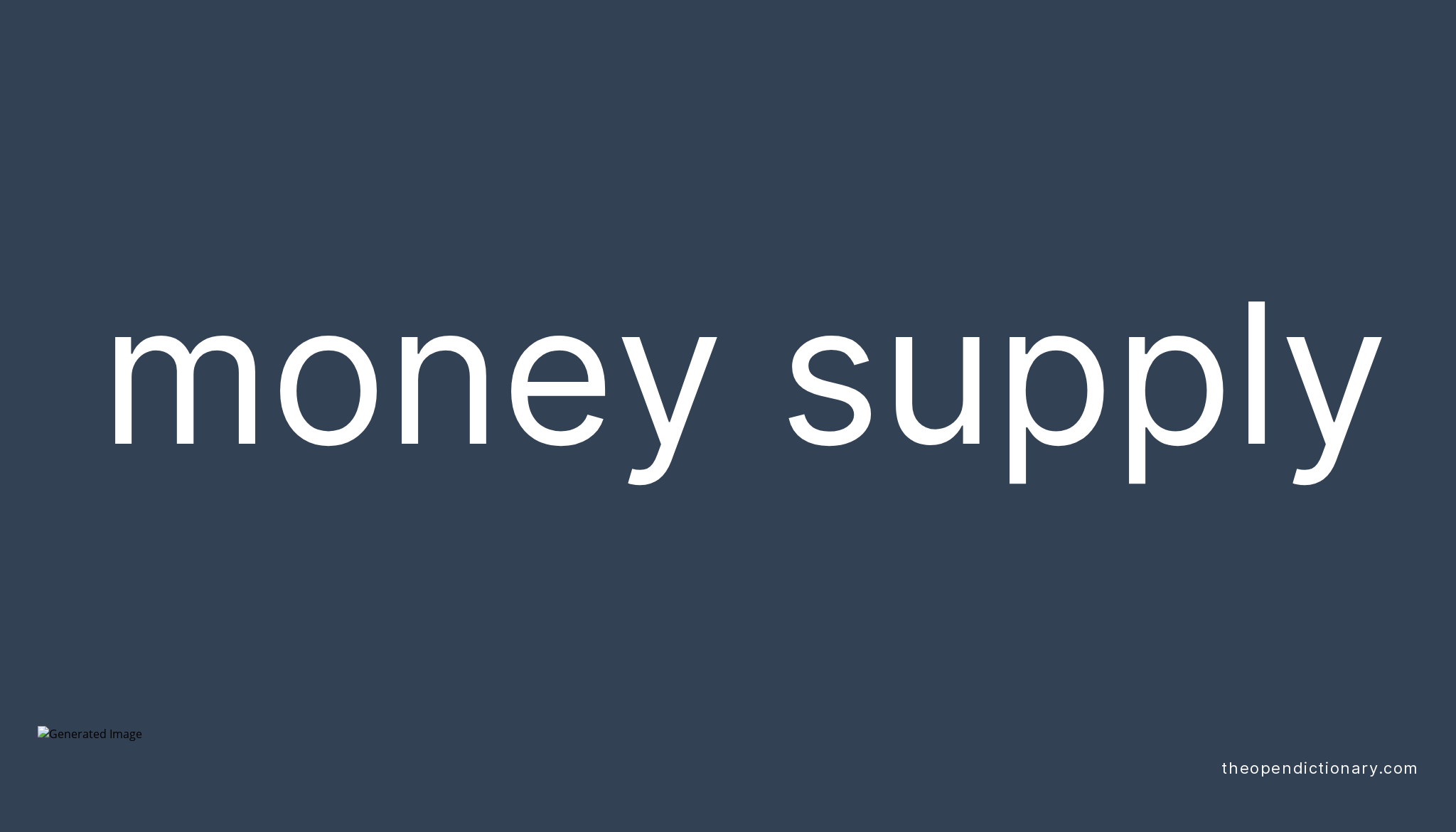 money-supply-understanding-the-definition-and-concept